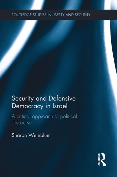 bokomslag Security and Defensive Democracy in Israel