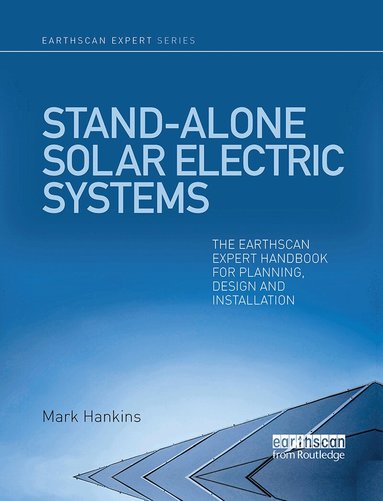 Mark Hankins - Stand-alone Solar Electric Systems, Häftad