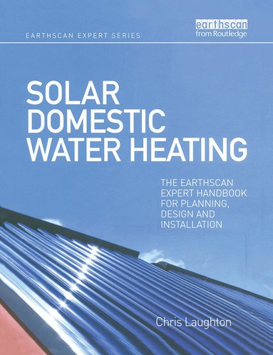 Chris Laughton - Solar Domestic Water Heating, Häftad