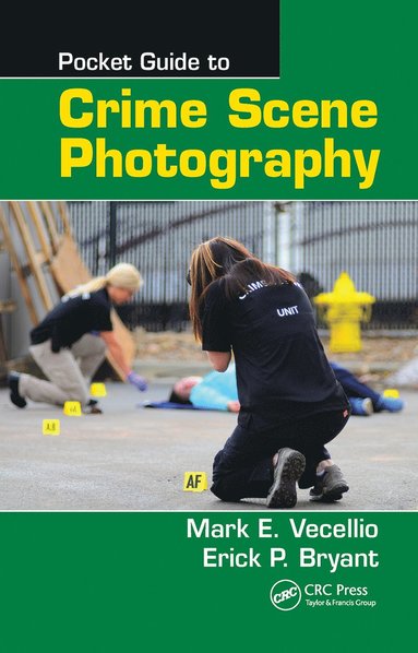 bokomslag Pocket Guide to Crime Scene Photography