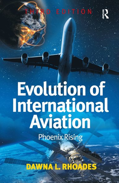 bokomslag Evolution of International Aviation