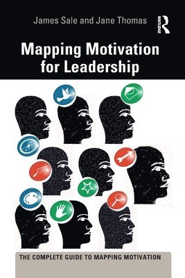 Mapping Motivation for Leadership 1