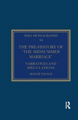 The Pre-history of The Midsummer Marriage 1