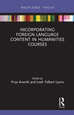 Incorporating Foreign Language Content in Humanities Courses 1