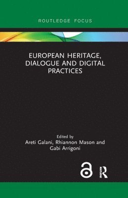 European Heritage, Dialogue and Digital Practices 1