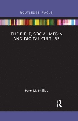 Bible, Social Media and Digital Culture