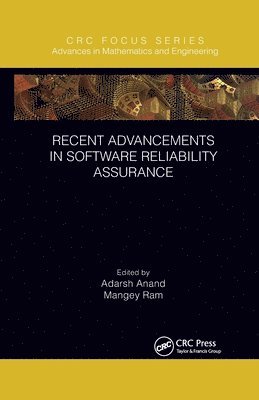 Recent Advancements in Software Reliability Assurance 1