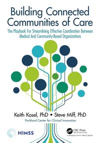 bokomslag Building Connected Communities of Care