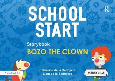 School Start Storybooks: Bozo the Clown 1