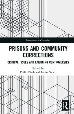 Prisons and Community Corrections 1