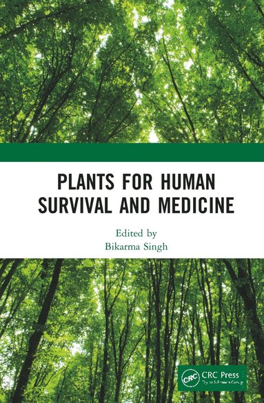 bokomslag Plants for Human Survival and Medicine