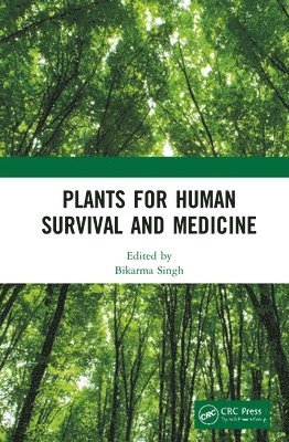Plants for Human Survival and Medicine 1