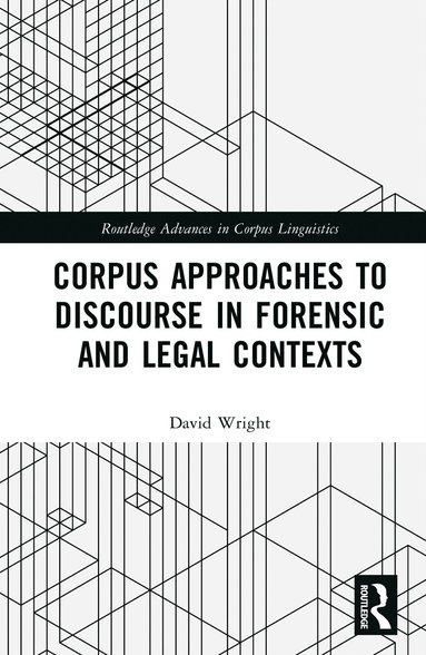 bokomslag Corpus Approaches to Discourse in Forensic and Legal Contexts