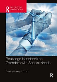 bokomslag Routledge Handbook on Offenders with Special Needs