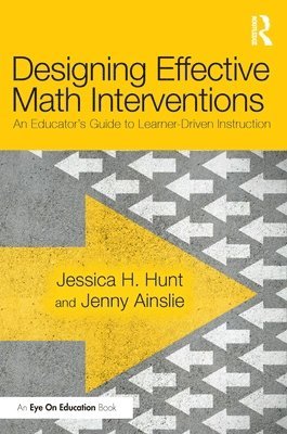 Designing Effective Math Interventions 1