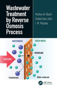 bokomslag Wastewater Treatment by Reverse Osmosis Process