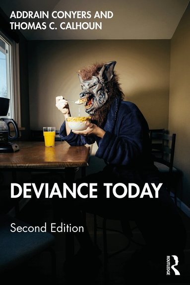 Addrain Conyers, Addrain Conyers - Deviance Today, Häftad