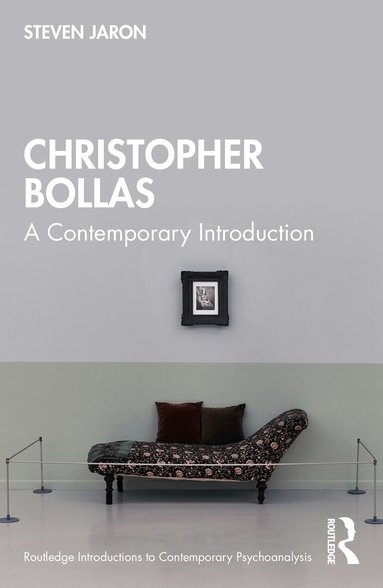Steven Jaron - Christopher Bollas, Häftad