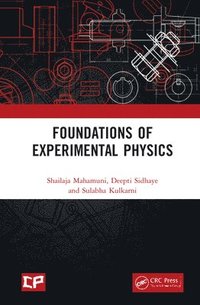 bokomslag Foundations of Experimental Physics