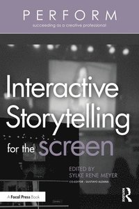 bokomslag Interactive Storytelling for the Screen