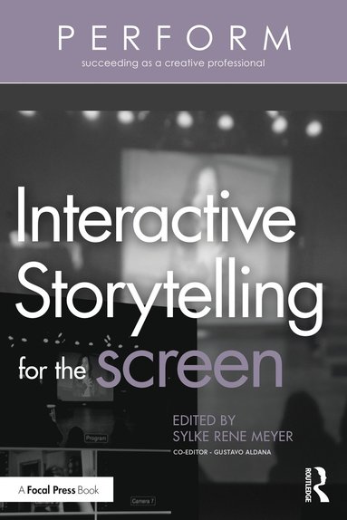 bokomslag Interactive Storytelling for the Screen