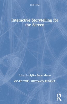 Interactive Storytelling for the Screen 1