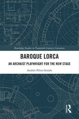 Andrés Pérez-Simón, Andres Perez-Simon, Andrés - Baroque Lorca, Inbunden
