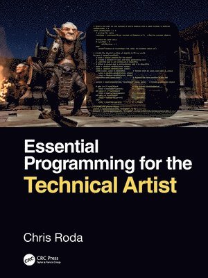 Essential Programming for the Technical Artist 1
