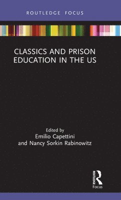 Classics and Prison Education in the US 1