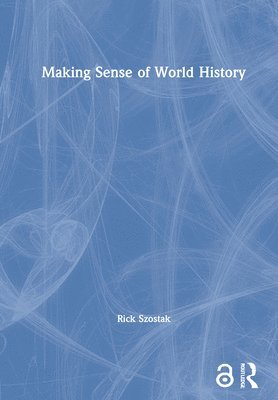 Making Sense of World History 1
