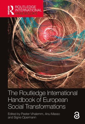 bokomslag Routledge International Handbook of European Social Transformations