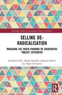 bokomslag Selling De-Radicalisation