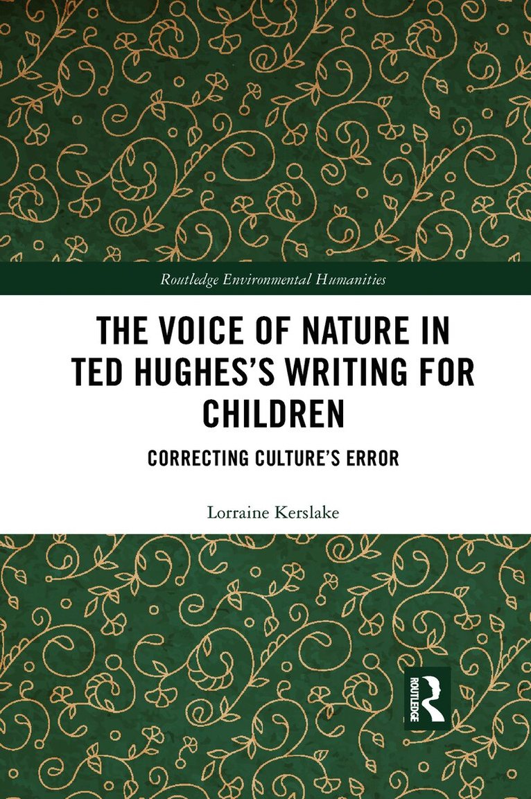 Voice of Nature in Ted Hughes’s Writing for Children