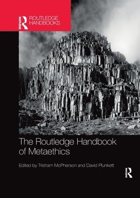 bokomslag The Routledge Handbook of Metaethics