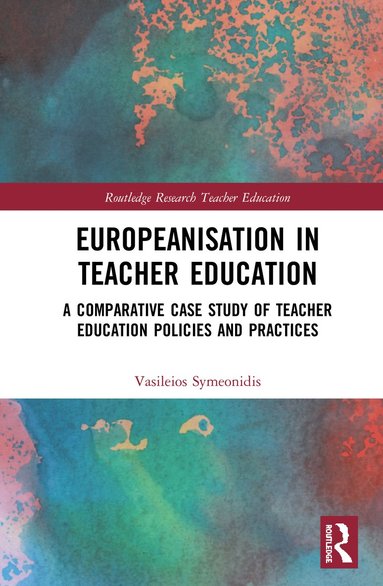 bokomslag Europeanisation in Teacher Education