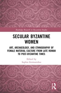 bokomslag Secular Byzantine Women