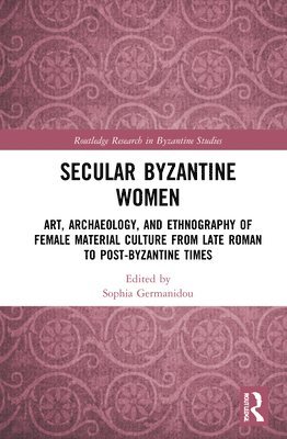 Secular Byzantine Women