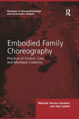Embodied Family Choreography 1
