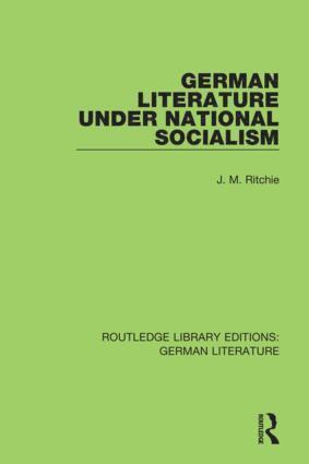 J. M. Ritchie, J M Ritchie - German Literature under National Socialism, Häftad