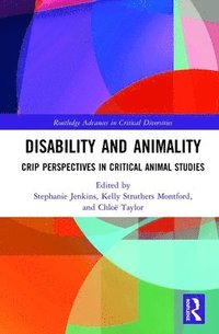 bokomslag Disability and Animality