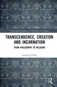 bokomslag Transcendence, Creation and Incarnation
