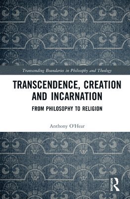 Transcendence, Creation and Incarnation 1