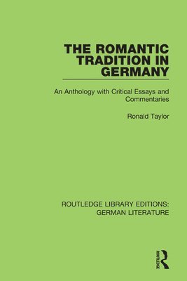 The Romantic Tradition in Germany 1