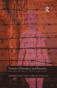 bokomslag Female Offenders and Reentry