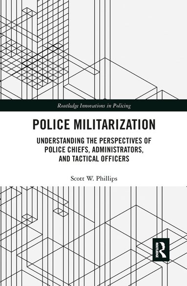 Scott W. Phillips - Police Militarization, Häftad