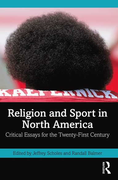 bokomslag Religion and Sport in North America