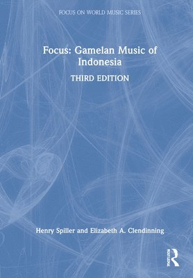Focus: Gamelan Music of Indonesia 1