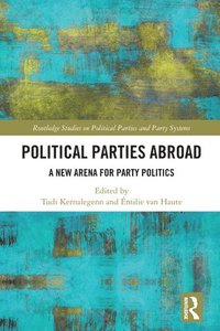 bokomslag Political Parties Abroad