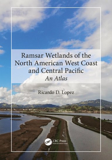 bokomslag Ramsar Wetlands of the North American West Coast and Central Pacific