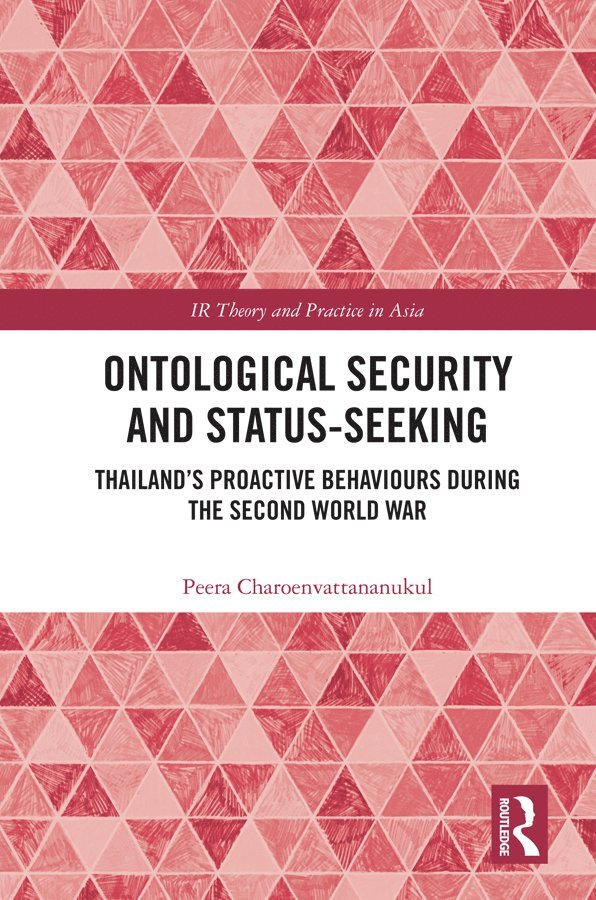 Ontological Security and Status-Seeking